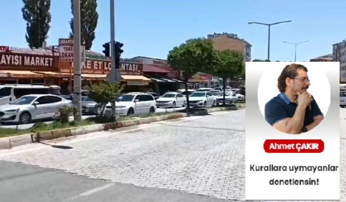Kurallara uymayanlar denetlensin!